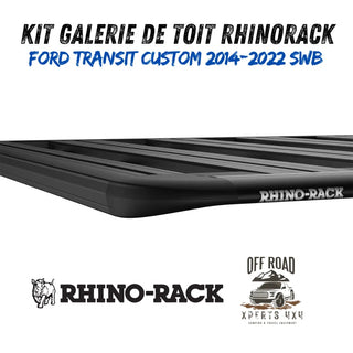 Kit Galerie de toit Ford Transit Custom SWB 2014-22 RHINORACK 2700mm x 1472mm sur Xperts4x4 Accessoires 4x4 Off-Road