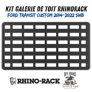 Kit Galerie de toit Ford Transit Custom SWB 2014-22 RHINORACK 2700mm x 1472mm sur Xperts4x4 Accessoires 4x4 Off-Road