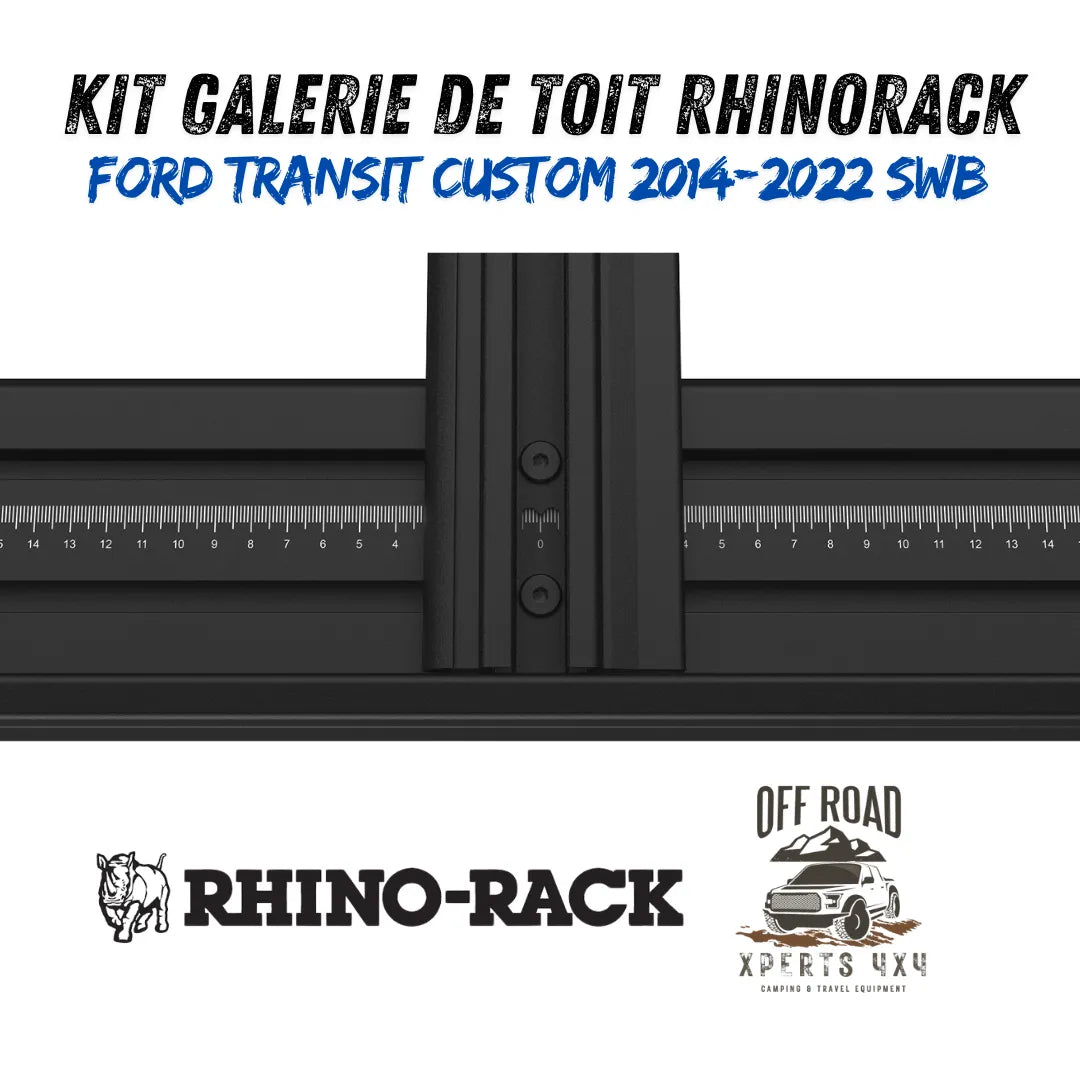 Kit Galerie de toit Ford Transit Custom SWB 2014-22 | RHINORACK | 2700mm x 1472mm sur Xperts4x4 Accessoires 4x4 Off-Road